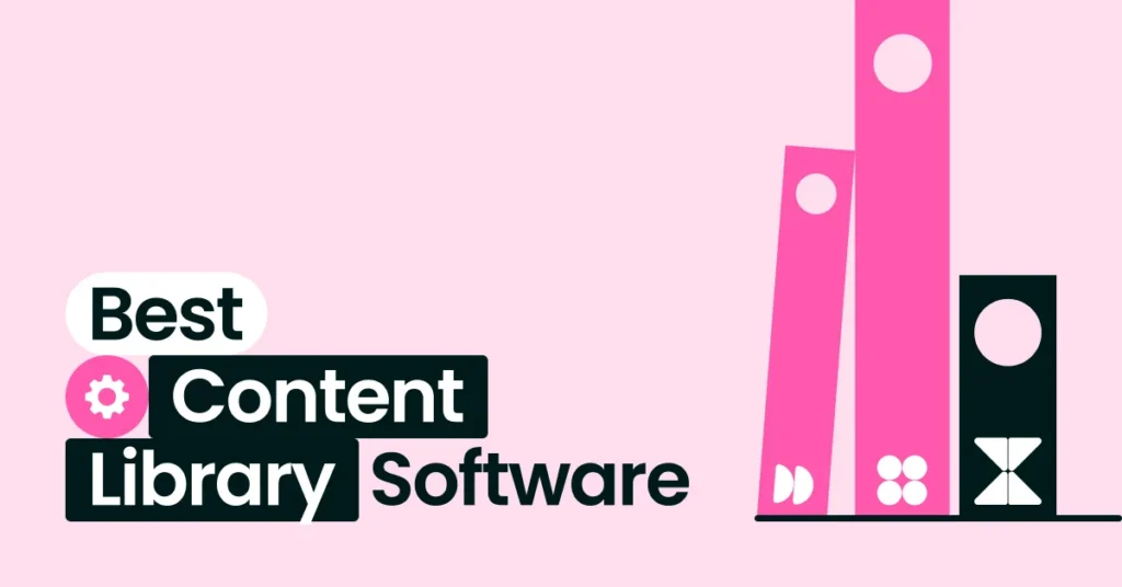 5 Best Content Library Software in 2026 (Scale Content Faster)